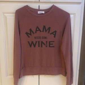 Light maroon Sweatshirt “mama needs some wine”